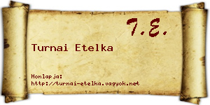 Turnai Etelka névjegykártya